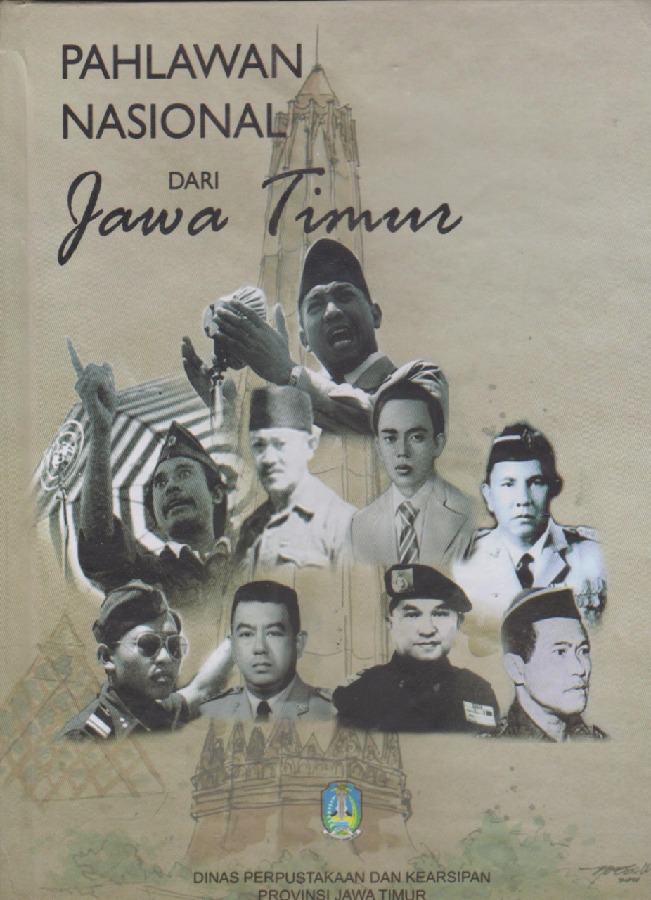 Pahlawan Nasional dari Jawa Timur (Buku 2)