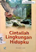 Cintailah Lingkungan Hidupku
