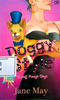 Doggy Style: Anjing Punya Gaya