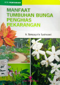 Manfaat Tumbuhan Bunga Penghias Pekarangan