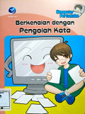 Berkenalan dengan Pengolah Kata