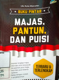 BUKU PINTAR MAJAS, PANTUN, DAN PUISI