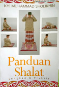 Panduan Shalat : Lengkap & Praktis