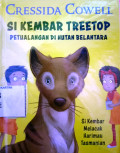 Si Kembar Treetop: Petualangan di Hutan Belantara