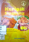 Ragam keripik singkong bergizi