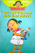 Ceritera Anak - anak : Lili dan Robot