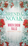 Ketika Turun Salju = When Snow Falls