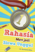 Rahasia Menjadi Siswa Unggul