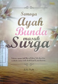 Semoga Ayah Bunda Masuk Surga
