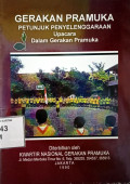 Gerakan Pramuka : Petunjuk Penyelenggaraan Upacara dalam Gerakan Pramuka