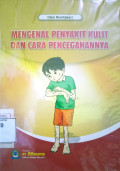 Mengenal penyakit kulit dan cara pencegahannya