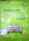 Kenalilah Mobil Anda