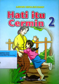 Hati Itu Cermin 2