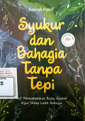 Syukur dan bahagia Tanpa Tepi