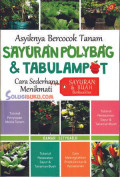 SAYURAN POLYBAG DAN TABULAMPOT