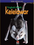 Tingkah polah kelelawar
